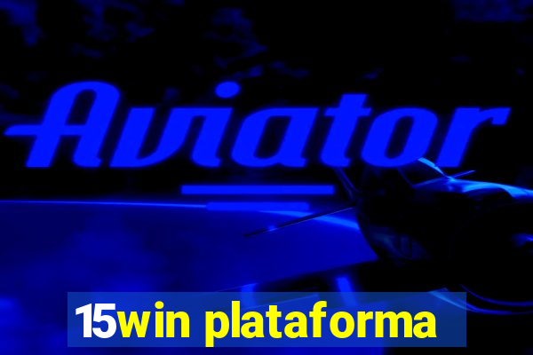 15win plataforma